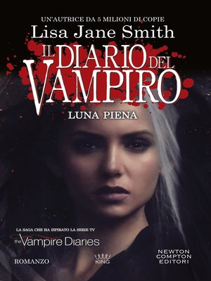 cover image of Il diario del vampiro. Luna piena